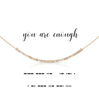 You are Enough